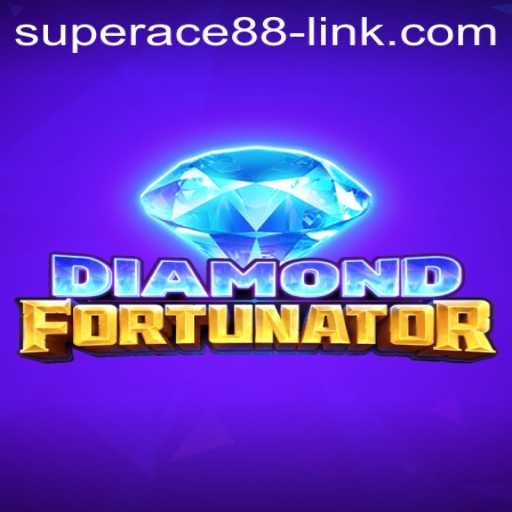 Exploring DiamondFort and the Rise of Superace88 Link